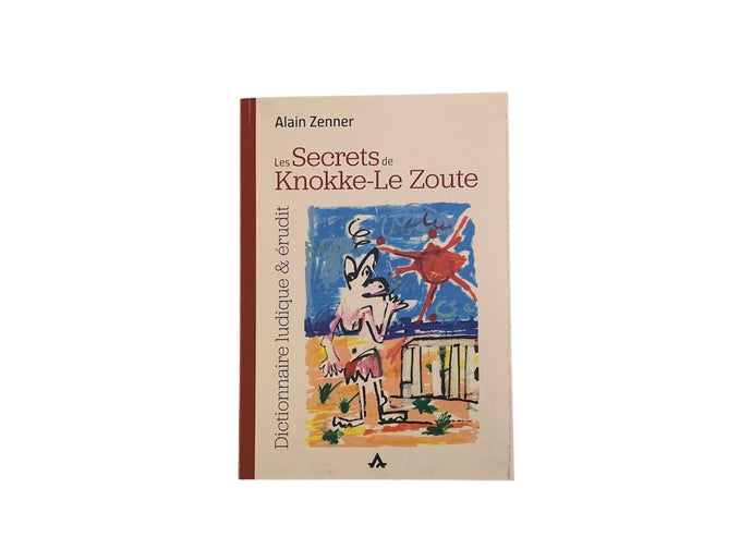 Alain Zenner - Le Secret de Knokke-le-Zoute
